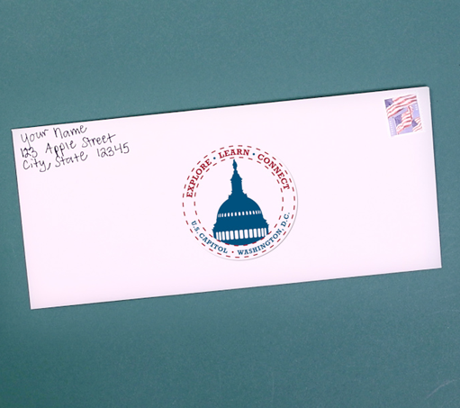 white envelope with an American flag stamp on a green background; the envelope is addressed from Your Name, 123 Apple Street,  City, State 12345 and in place of a recipient address there is a circular stamp with blue and red lettering that says “EXPLORE LEARN CONNECT U.S. CAPITOL WASHINGTON, D.C.” and a blue silhouette of the Capitol Dome  in the center